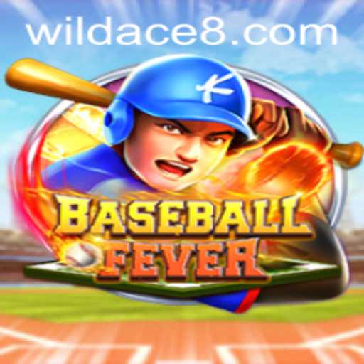 BaseballFever: The Thrill of the Game and the Rise of the Wild Ace