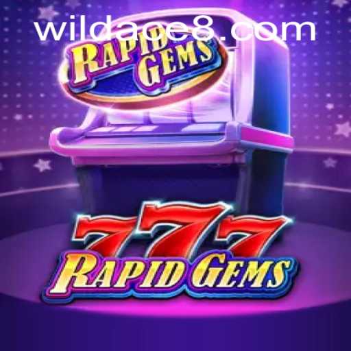 Unveiling the Exciting World of RapidGems777: Featuring Wild Ace